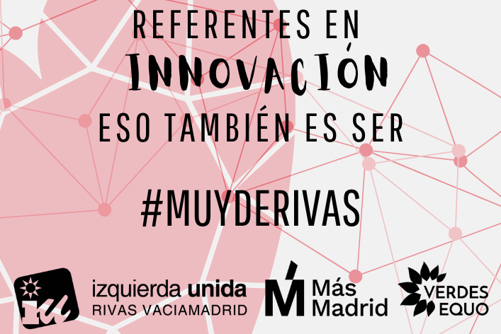 Referentes en Innovación eso también es ser Muy de Rivas