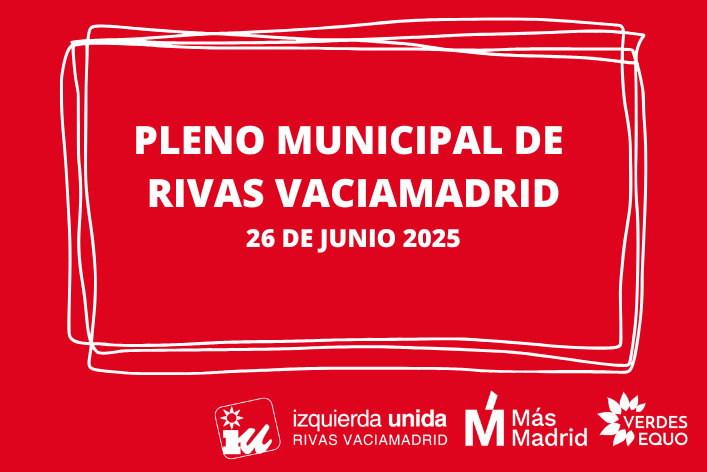Pleno ordinario de Rivas junio 2025