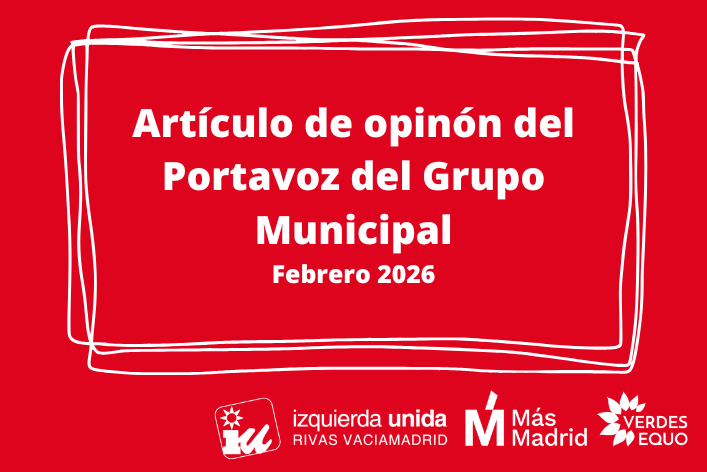 Artículo del portavoz del gurpo municipal IU MM VQ