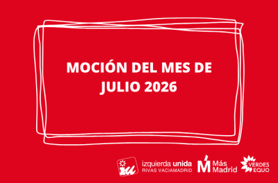 MOCIÓN JULIO 2026 CONTRA LA AMPLIACIÓN VERTEDERO