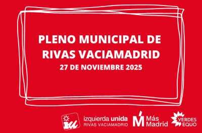 Pleno municipal de Rivas Noviembre de 2025
